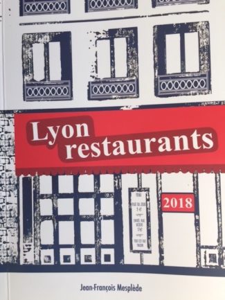 Lyon Restaurants 2018