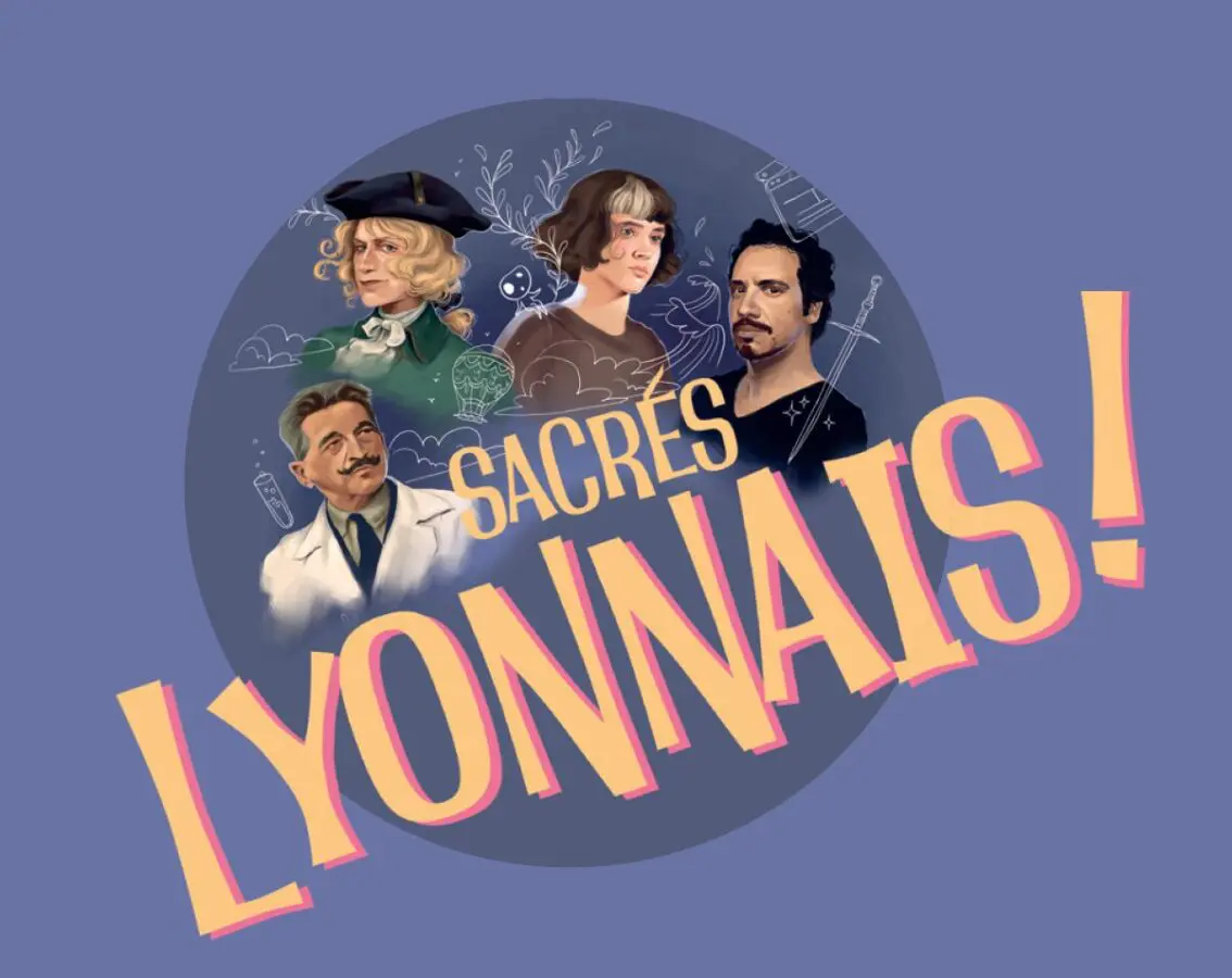 La nouvelle BD de Lyon Capitale Sacrés Lyonnais !